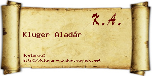 Kluger Aladár névjegykártya